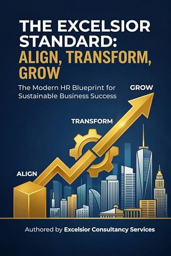 The Excelsior Standard: Align, Transform, Grow — book cover